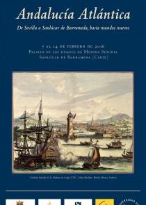 Andalousie atlantique : de Séville à Sanlúcar, vers des mondes nouveaux (fin XVe-XVIIIe siècles)