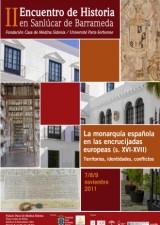 La monarquía española en las encrucijadas europeas (siglos XVI-XVII), Territorios, identidades, conflictos