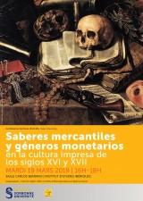 Saberes mercantiles y géneros monetarios en la cultura impresa de los siglos XVI y XVII