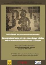 Gabriel Bourdin : Antropología del gesto entre los mayas de ayer y de hoy