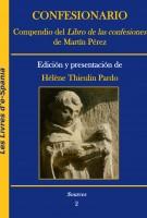 Compendio del Libro de las confesiones de Martín Pérez